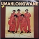 Izintombi Zesi Manje Manje - Umahlongwane